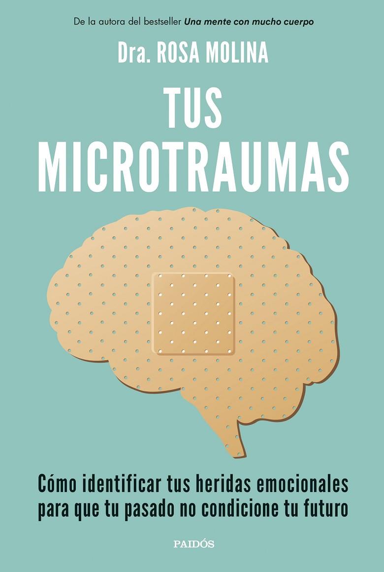 Tus microtraumas | 9788449341250 | Molina, Rosa