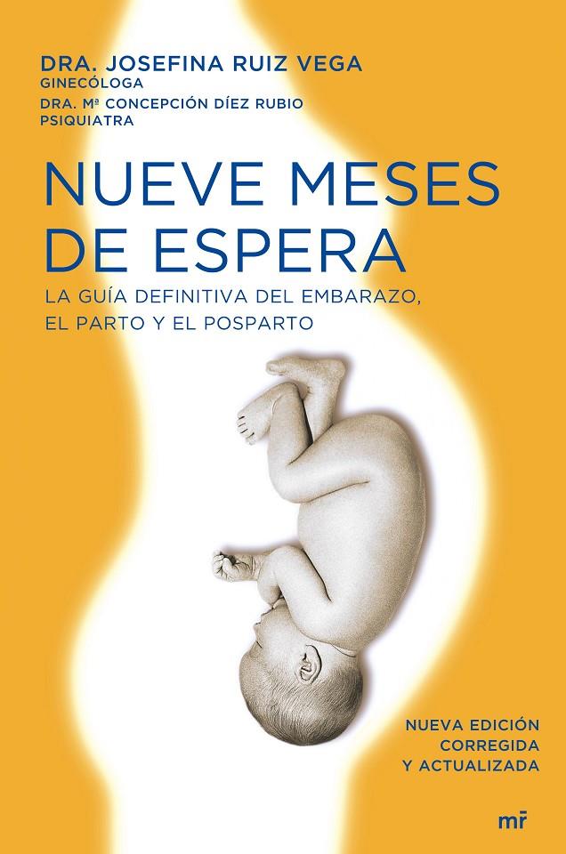 Nueve meses de espera | 9788484607731 | Ruiz Vega, Josefa María / Díez Rubio, María Concepción