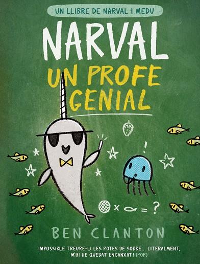 Narval i Medu 6 : Narval, un profe genial | 9788426147363 | Clanton, Ben