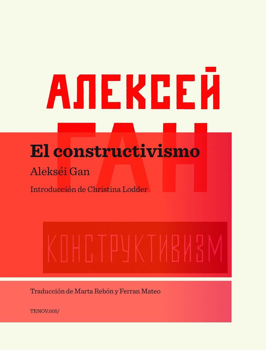 Constructivismo, El | 9788493923136 | Gan, Alekséi