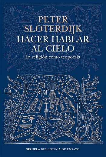 Hacer hablar al cielo | 9788419207449 | Sloterdijk, Peter