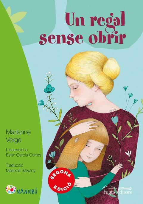 Regal sense obrir, Un | 9788499759333 | Verge, Marianne / García Cortés, Ester / Salvany Balada, Meritxell