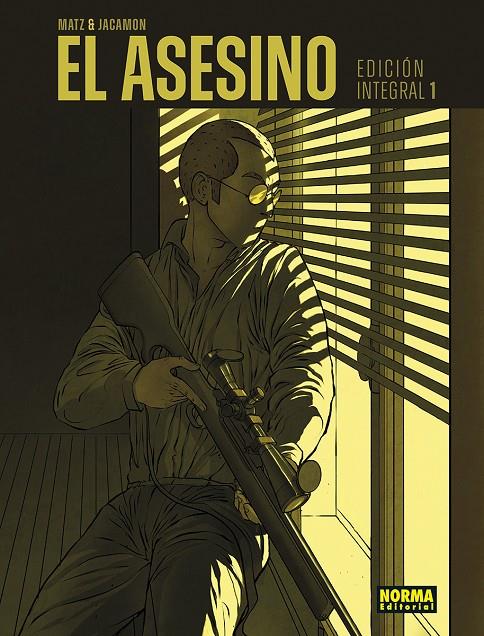 Asesino 1, El (Edición integral) | 9788467958850 | Matz / Jacamon