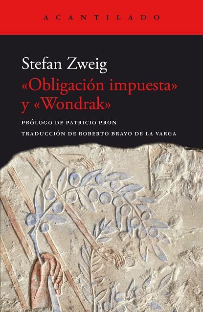 Obligación impuesta / Wondrak | 9788419036926 | Zweig, Stefan