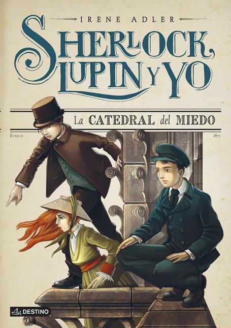 Sherlock, Lupin y yo 4 : La catedral del miedo | 9788408125044 | Adler, Irene