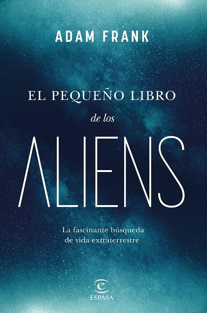 Pequeño libro de los aliens, El | 9788467072105 | Frank, Adam