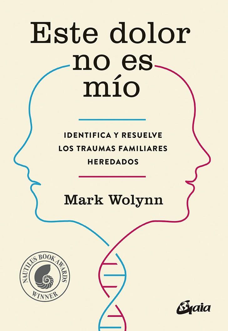 Este dolor no es mío | 9788484456810 | Wolynn, Mark