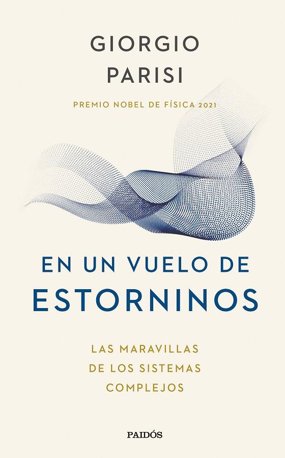 En un vuelo de estorninos | 9788449340383 | Parisi, Giorgio