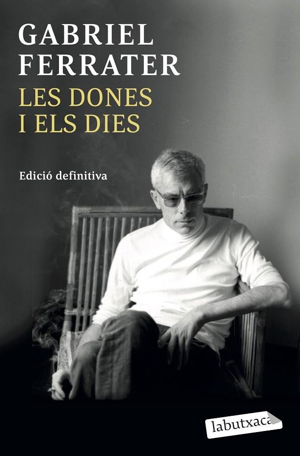 Dones i els dies, Les | 9788499301365 | Ferrater, Gabriel