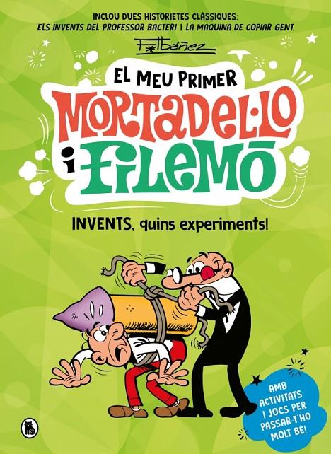 Meu primer Mortadel·lo i Filemó, El : Invents, quins experiments! | 9788402430441 | Ibáñez, Francisco