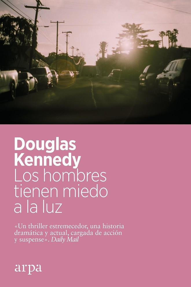 Hombres tienen miedo a la luz, Los | 9788418741463 | Kennedy, Douglas