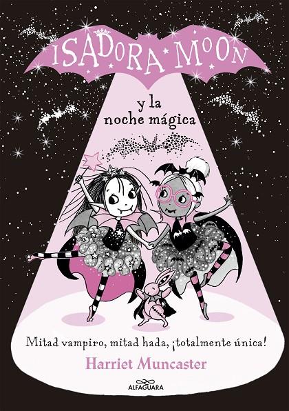 Grandes historias de Isadora Moon 2 : Isadora Moon y la noche mágica | 9788420452173 | Muncaster, Harriet