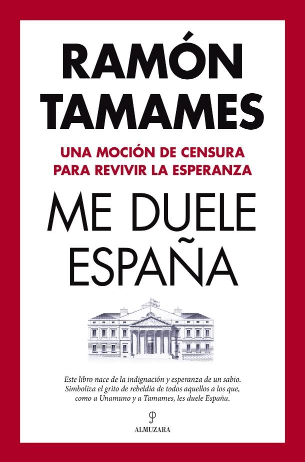 Me duele España | 9788411317184 | Tamames, Ramón 