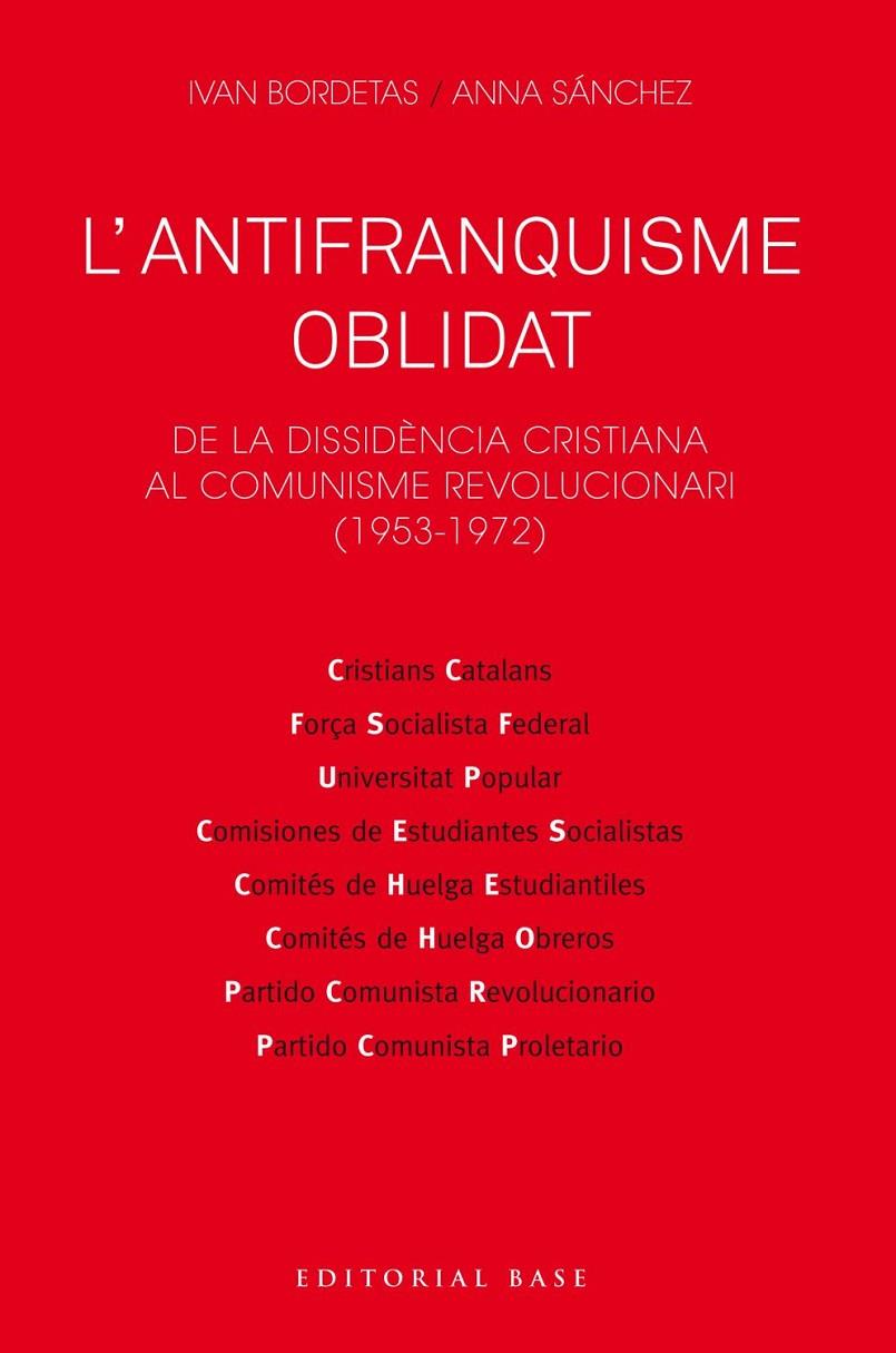 Antifranquisme oblidat, L' | 9788417759230 | Bordetas Jiménez, Ivan / Sánchez Sorribas, Anna