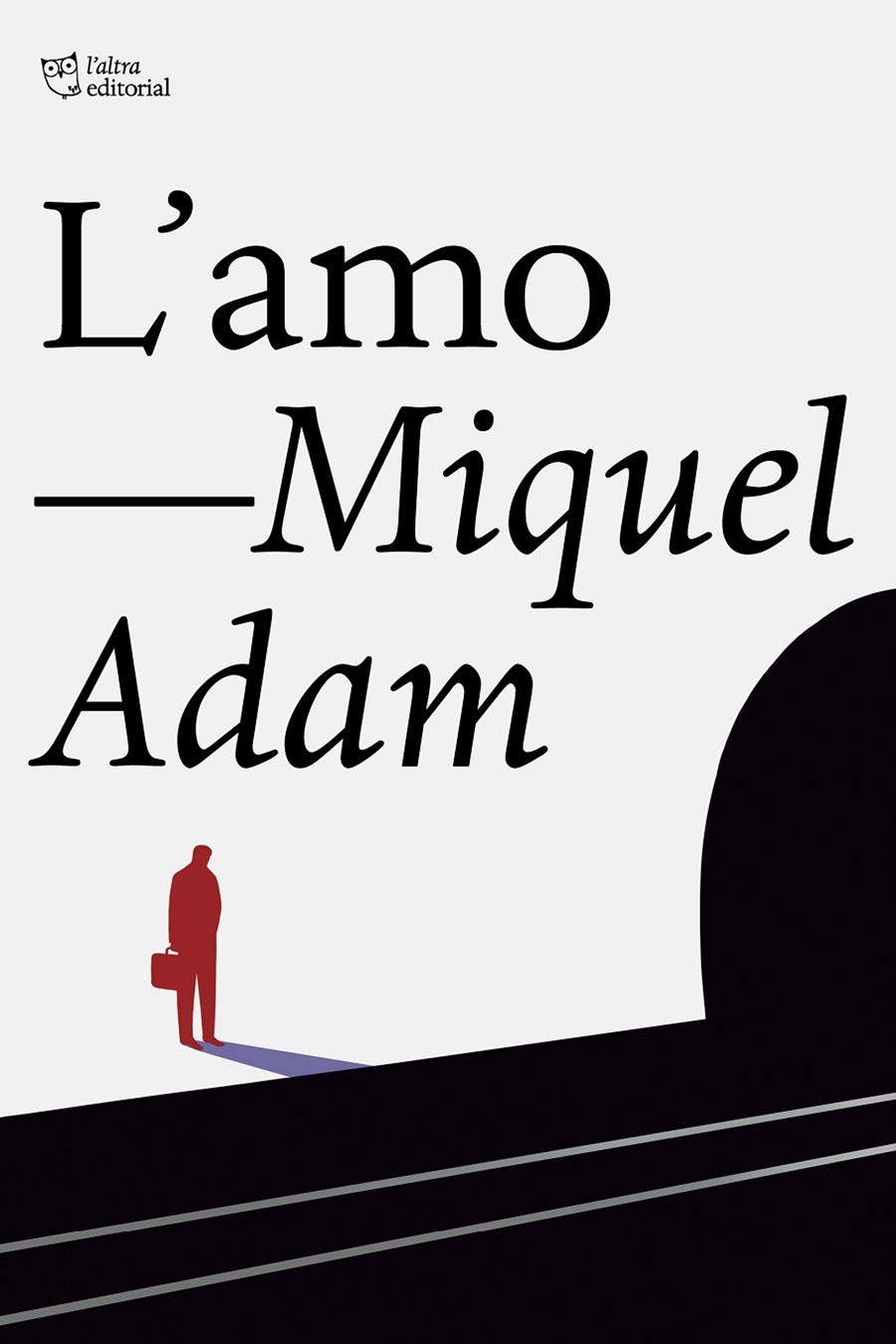 Amo, L' | 9788412322958 | Adam, Miquel