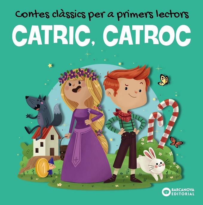 Catric, Catroc : Contes clàssics per a primers lectors | 9788448953959 | Baldó, Estel / Gil, Rosa / Soliva, Maria