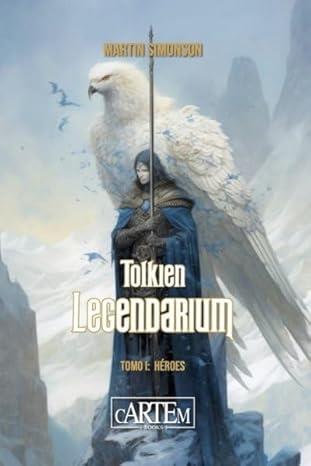 Tolkien Legendarium 1 : Héroes | 9788412793765 | Simonson, Martin