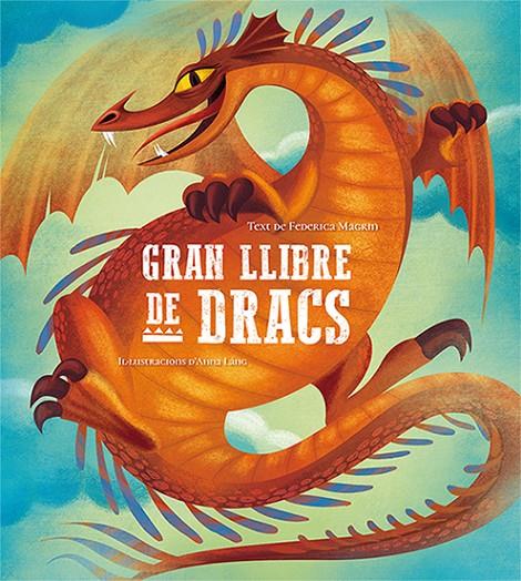 Gran llibre de dracs | 9788417452377 | Magrin, Federica