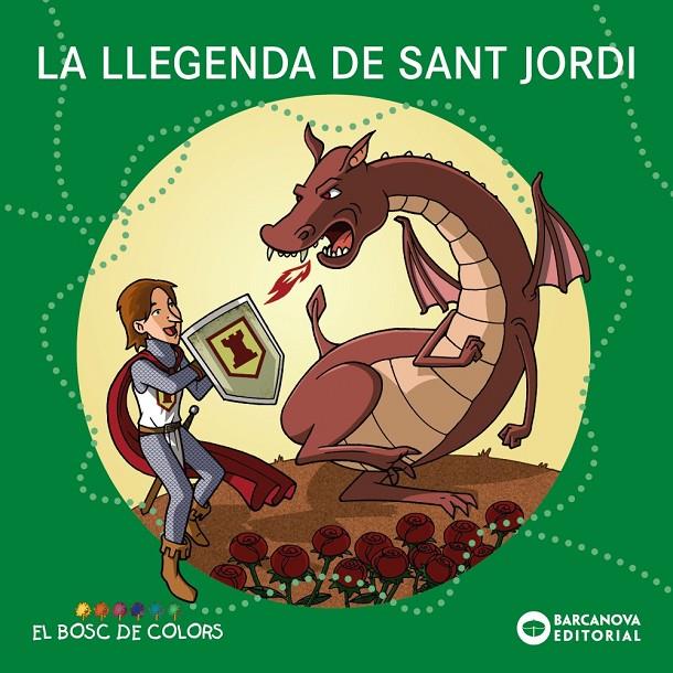 Llegenda de Sant Jordi, La | 9788448952235 | Baldó, Estel / Gil, Rosa / Soliva, Maria