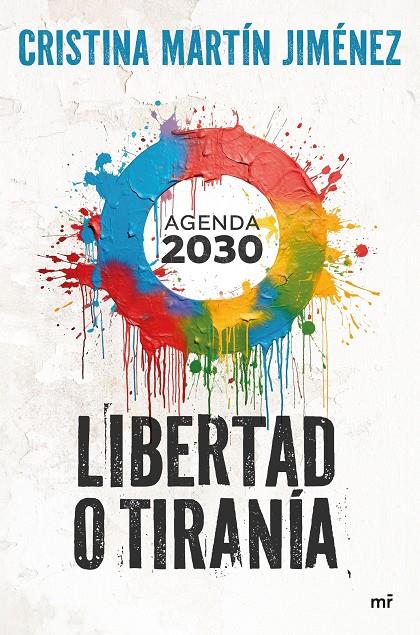 Libertad o tiranía : Agenda 2030 | 9788427052291 | Martín Jiménez, Cristina