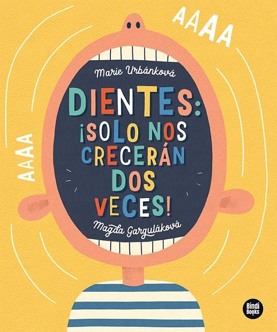 Dientes : ¡Solo nos crecerán dos veces! | 9788418288807 | Garguláková, Magda