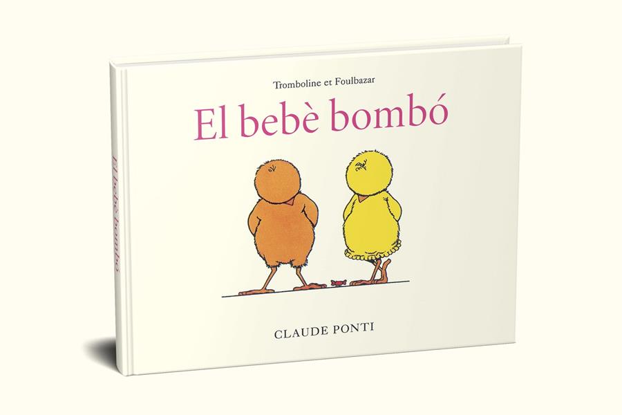 Trombolina i Kinabalot : El bebè bombó | 9788473294010 | Ponti, Claude