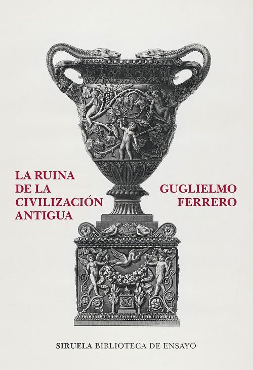 Ruina de la civilización antigua, La | 9788419419736 | Ferrero, Guglielmo