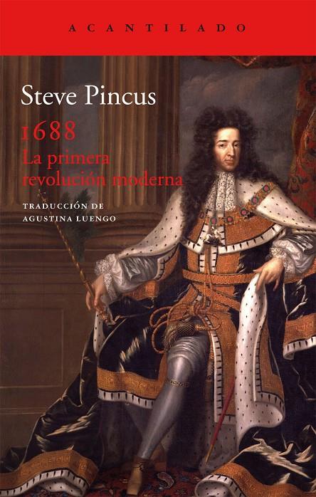 1688 : La primera revolución moderna | 9788415689553 | Pincus, Stece