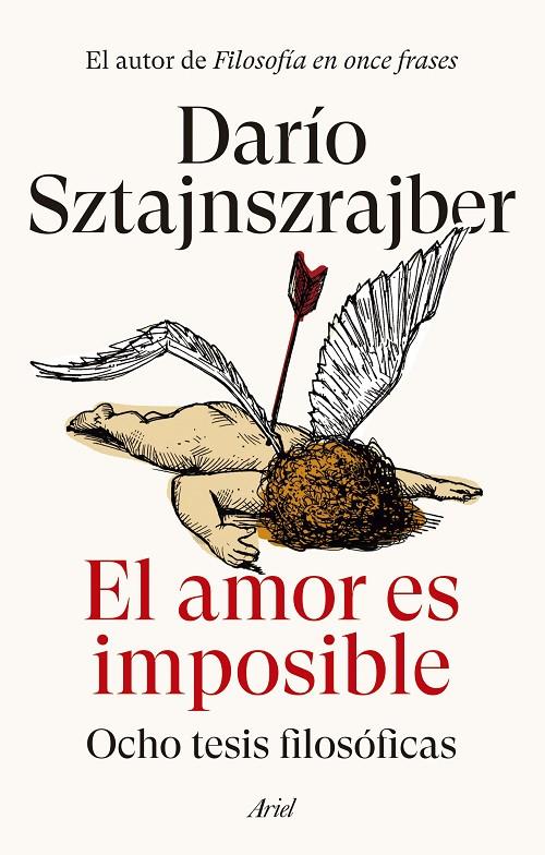 Amor es imposible, El | 9788434436732 | Sztajnszrajber, Darío