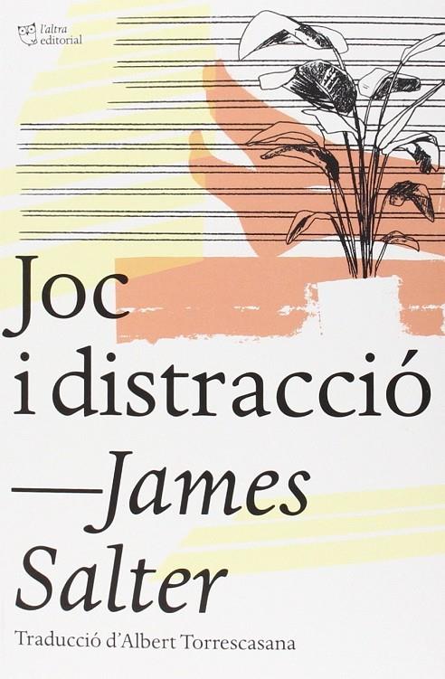 Joc i distracció | 9788494216091 | Salter, James