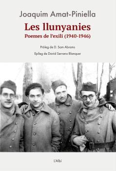 Llunyanies, Les : Poemes de l'exili (1940-1946) | 9788412834079 | Amat-Piniella, Joaquim