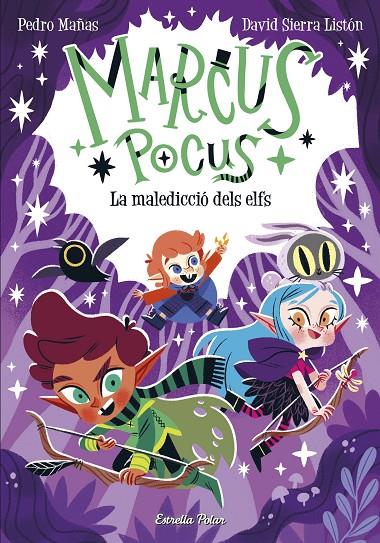 Marcus Pocus 3 : La maledicció dels elfs | 9788413894546 | Mañas, Pedro / Sierra Listón, David