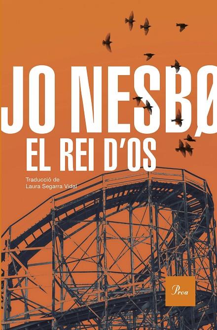 Rei d'Os, El | 9788419657947 | Nesbo, Jo