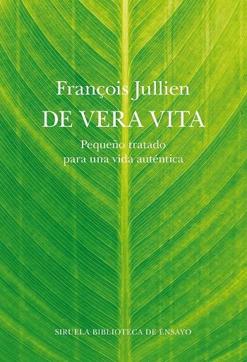 De vera vita | 9788418859793 | Jullien, François