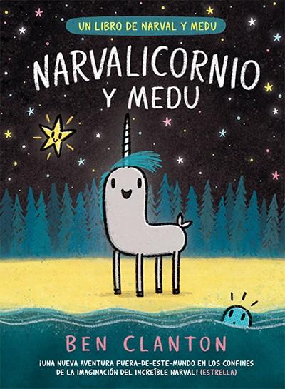 Narval 7 : Narvalicornio y Medu | 9788426148094 | Clanton, Ben