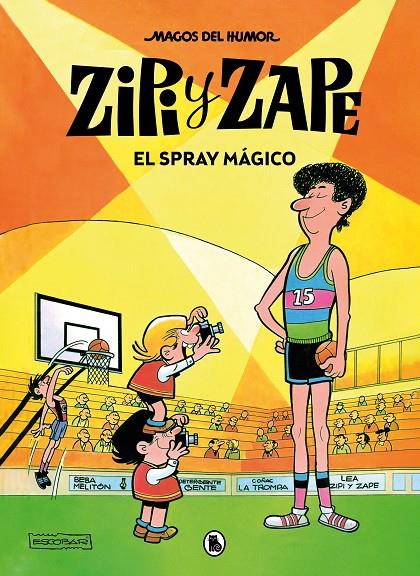 Magos del Humor 32 : Zipi y Zape : El spray mágico | 9788402426208 | Escobar, Josep