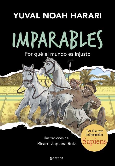 Imparables 2 : Por qué el mundo es injusto | 9788419501912 | Harari, Yuval Noah