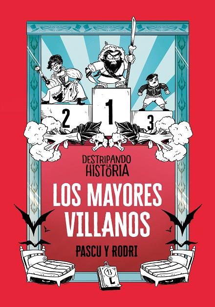 Destripando la historia : Los mayores villanos | 9788420487786 | Septién «Rodri», Rodrigo / Pascual «Pascu», Álvaro