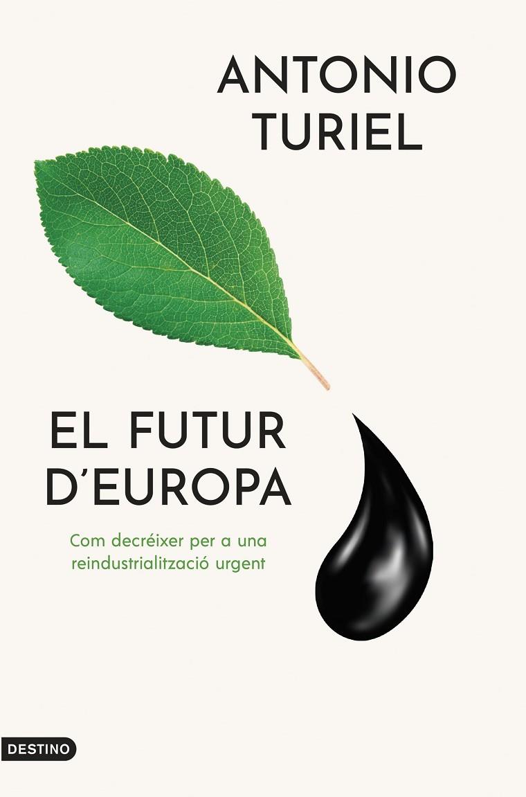 Futur d'Europa, El | 9788419734143 | Turiel, Antonio