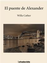 Puente de Alexander, El | 9788412666502 | Cather, Willa