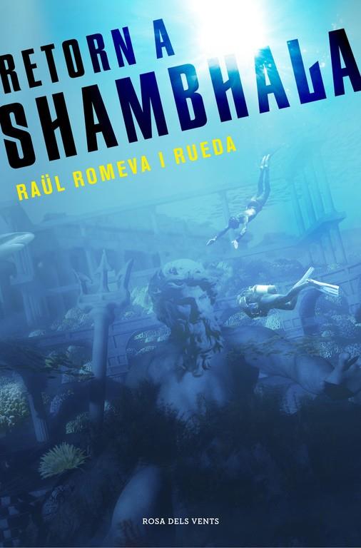 Retorn a Shambhala | 9788401389153 | Romeva, Raül