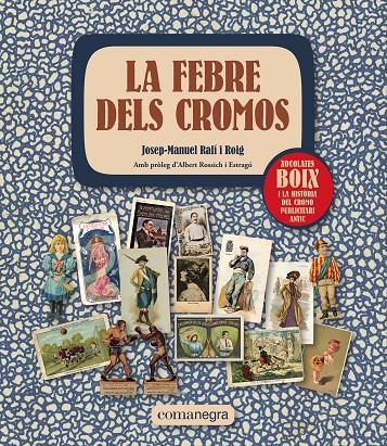 Febre dels cromos, La | 9788419590312 | Rafí i Roig, Josep-Manuel