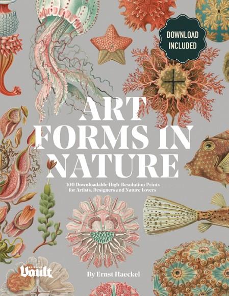 Art Forms in Nature by Ernst Haeckel | 9781925968392 | James, Kale