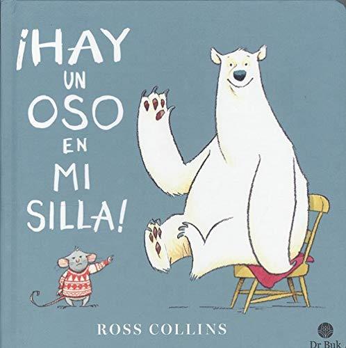 ¡Hay un oso en mi silla! | 9788418219054 | Collins, Ross