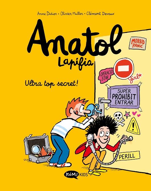 Anatol Lapifia 5 : Ultra top secret! | 9788419183156 | Didier, Anne / Muller, Olivier