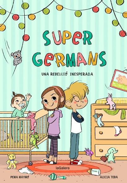 Supergermans : Una rebel·lió inesperada | 9788424668624 | Maymó, Pema