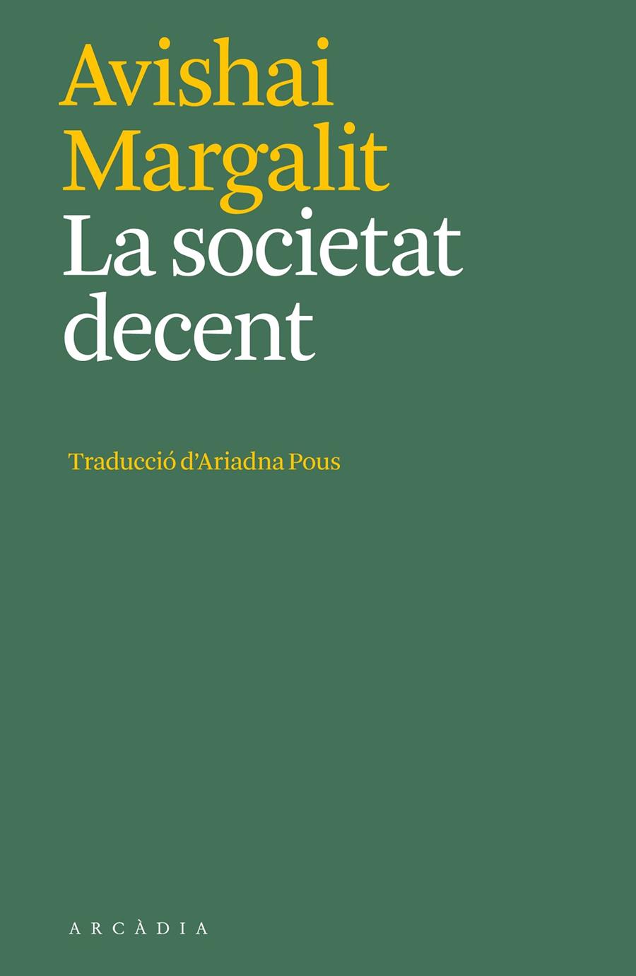 Societat decent, La | 9788412592627 | Margalit, Avishai