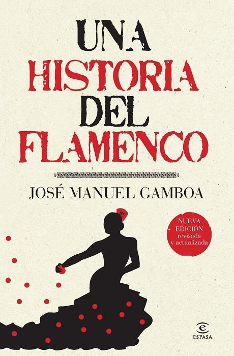 Historia del flamenco, Una | 9788467036879 | Gamboa, José Manuel