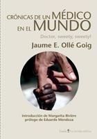 Crónicas de un médico en el mundo | 9788498883190 | Ollé Goig, Jaume E.