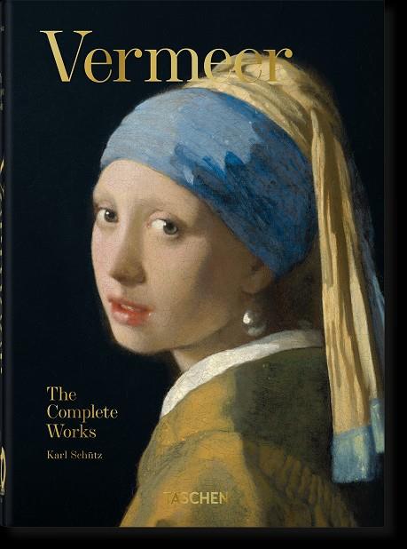 Vermeer : The Complete Works | 9783836587921 | Schütz, Karl